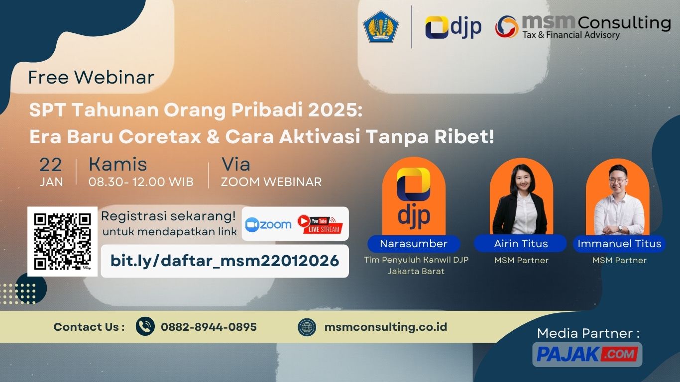 Webinar GRATIS  “SPT Tahunan Orang Pribadi 2025: Era Baru Coretax & Cara Aktivasi Tanpa Ribet!”