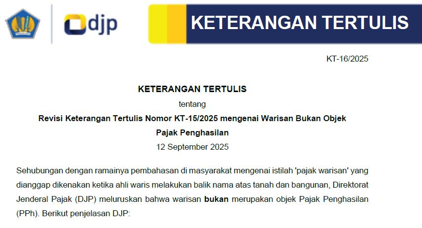 KT-16/2025 : Revisi Keterangan Tertulis Nomor KT-15/2025 mengenai Warisan Bukan Objek Pajak Penghasilan image